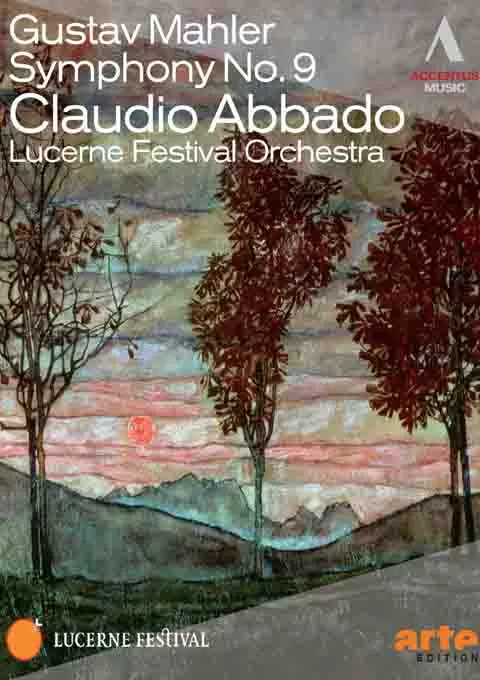 阿巴多 琉森音乐节:马勒第九交响曲